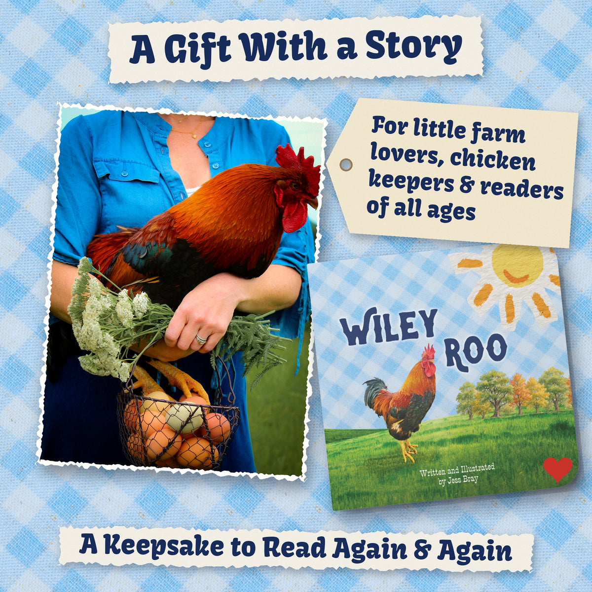 A gift with a story, a keepsake to read again and again